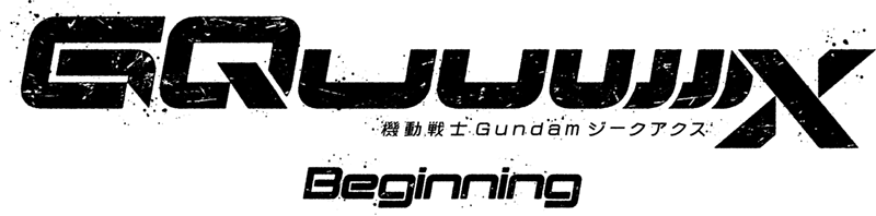 機動戦士Gundam GQuuuuuuX-Beginning-